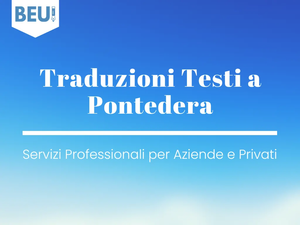 Traduzioni Testi a Pontedera